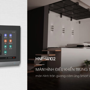 Màn hình điều khiển trung tâm HNF-I4102